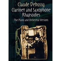 (德彪西单簧管和萨克斯狂想曲：钢琴和管弦乐类)Clarinet and Saxophone Rhapsodies