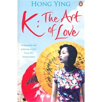 K: the Art of Love K:爱的艺术 9780241950692