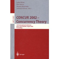 CONCUR 2002－并行理论/CONCUR 2002-concurrency theory