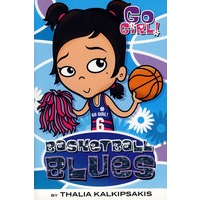 Go Girl！ 10： Basketball Blues 女孩加油 10：篮球