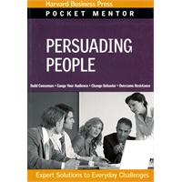 Persuading People (Pocket Mentor Series)说服手册