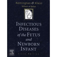胎儿与新生儿感染疾病（第6版）Infectious Diseases of the Fetus and the Newborn Infant