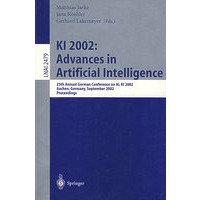 人工智能进展 2001 KI 2002: Advances in Artificial Intelligence