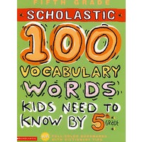 五年级学生应掌握的100个词汇 100 Vocabulary Words Kids Need to Know by 5th Grade