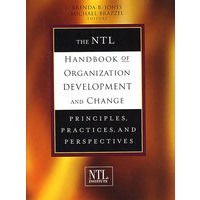 The NTL Handbook of Organization Development and Change组织发展与变革手册：原理、实践与前景