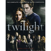 暮光之城--电影背后的故事 Twilight: The Complete Illustrated Movie Companion