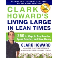 Clark Howard's Living Large in Lean Times(ISBN=9781583334331)