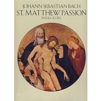 （巴赫《马太曲》全谱）St. Matthew Passion in Full Score