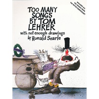 TOO MANY SONGS BY TOM LEHRER(ISBN=9780394749303)