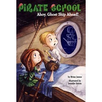 海盗学校：天呀，鬼船就在前面Priate School: Ahoy, Ghost Ship Ahead!
