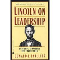 林肯论领导能力Lincoln on Leadership