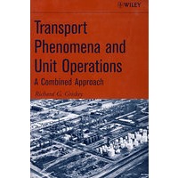 Transport Phenomena and Unit Operations: A Combined Approach迁移现象与单元操作：综合方法